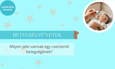 Gyakori csecsemőkori betegségtünetek